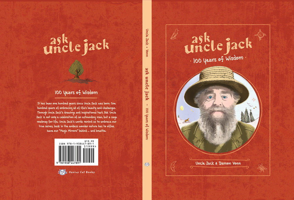 Ask Uncle Jack: 100 Years of Wisdom (Hardcover)